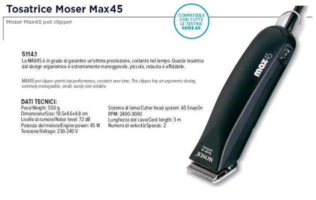 REC TOSATRICE MOSER MAX 45 CN TEST